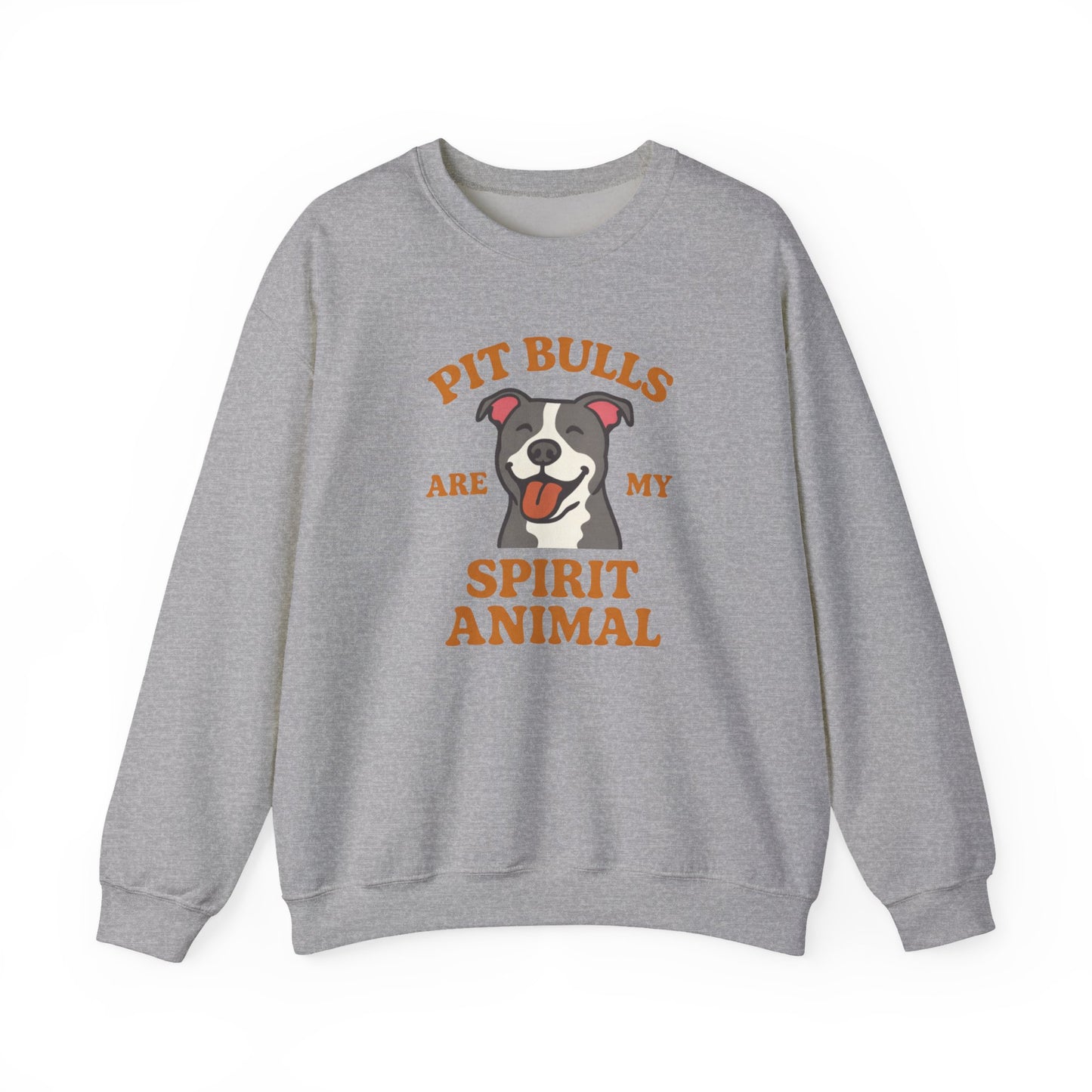 Pit Bulls Are My Spirit Animal Sweatshirt