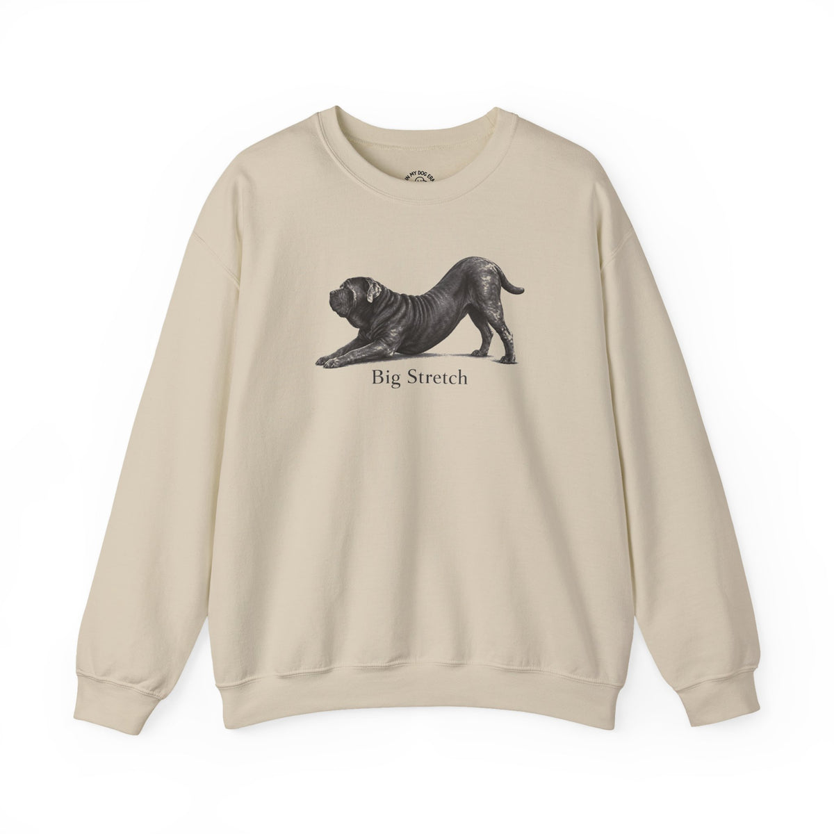 Big Stretch Neapolitan Mastiff Sweatshirt