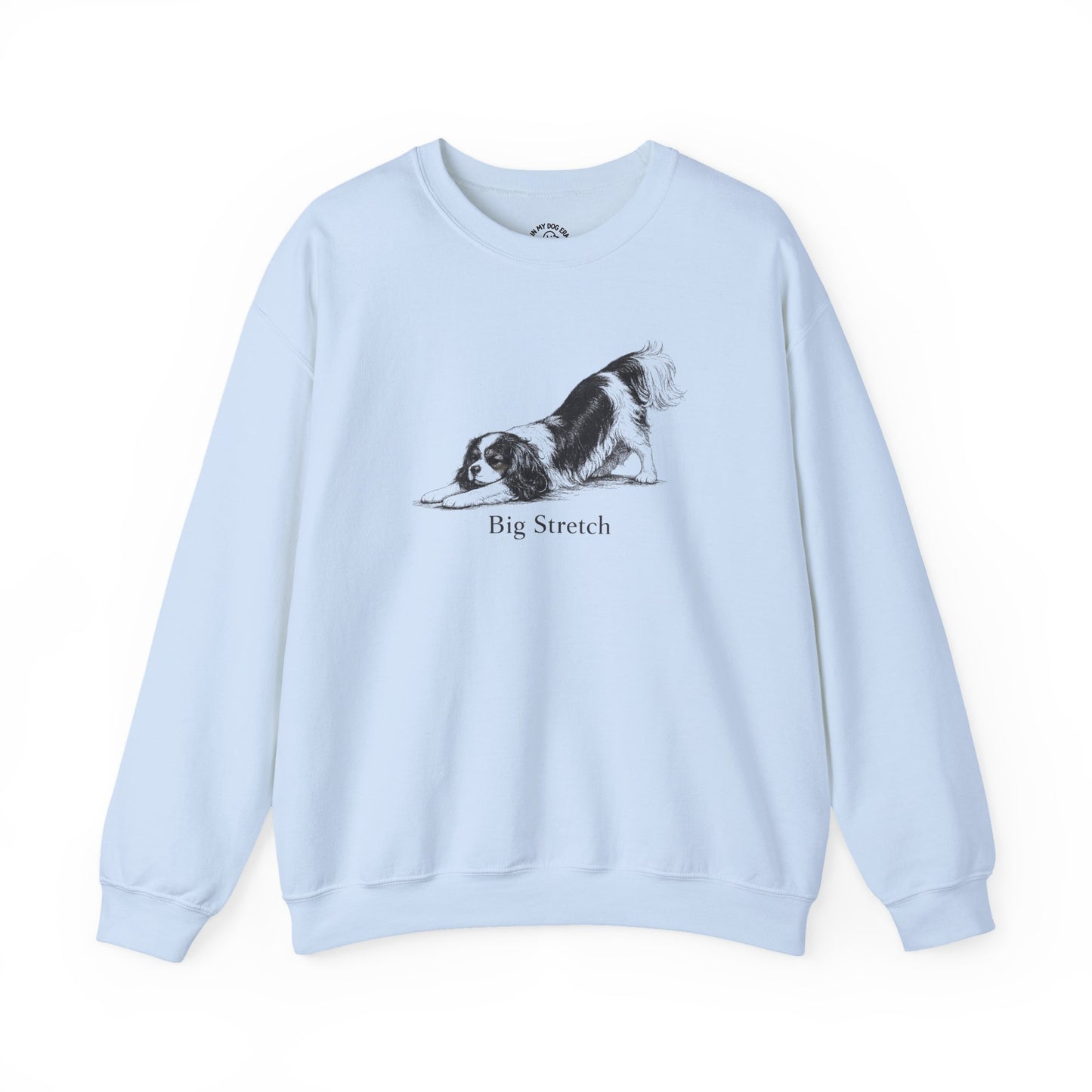 Big Stretch Cavalier King Charles Spaniel Sweatshirt