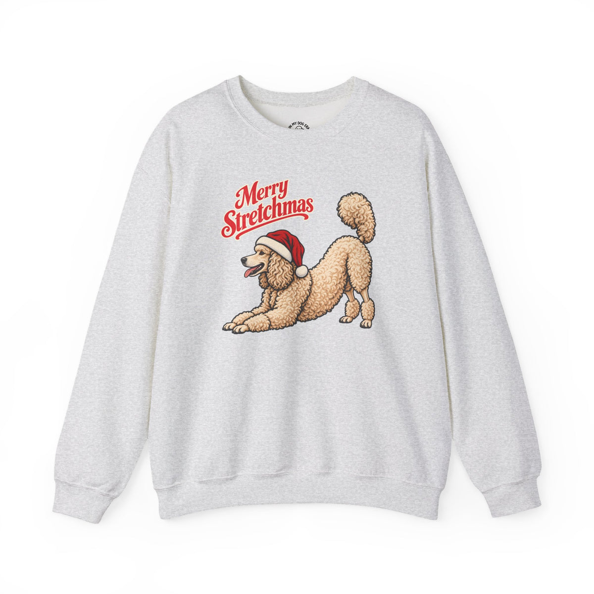 White Poodle Christmas Sweatshirt | Merry Stretchmas