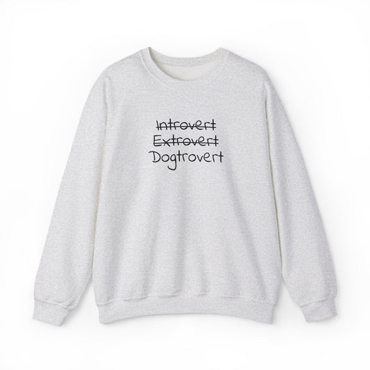 Dogtrovert Sweatshirt – Introvert Extrovert Dog Lover Shirt