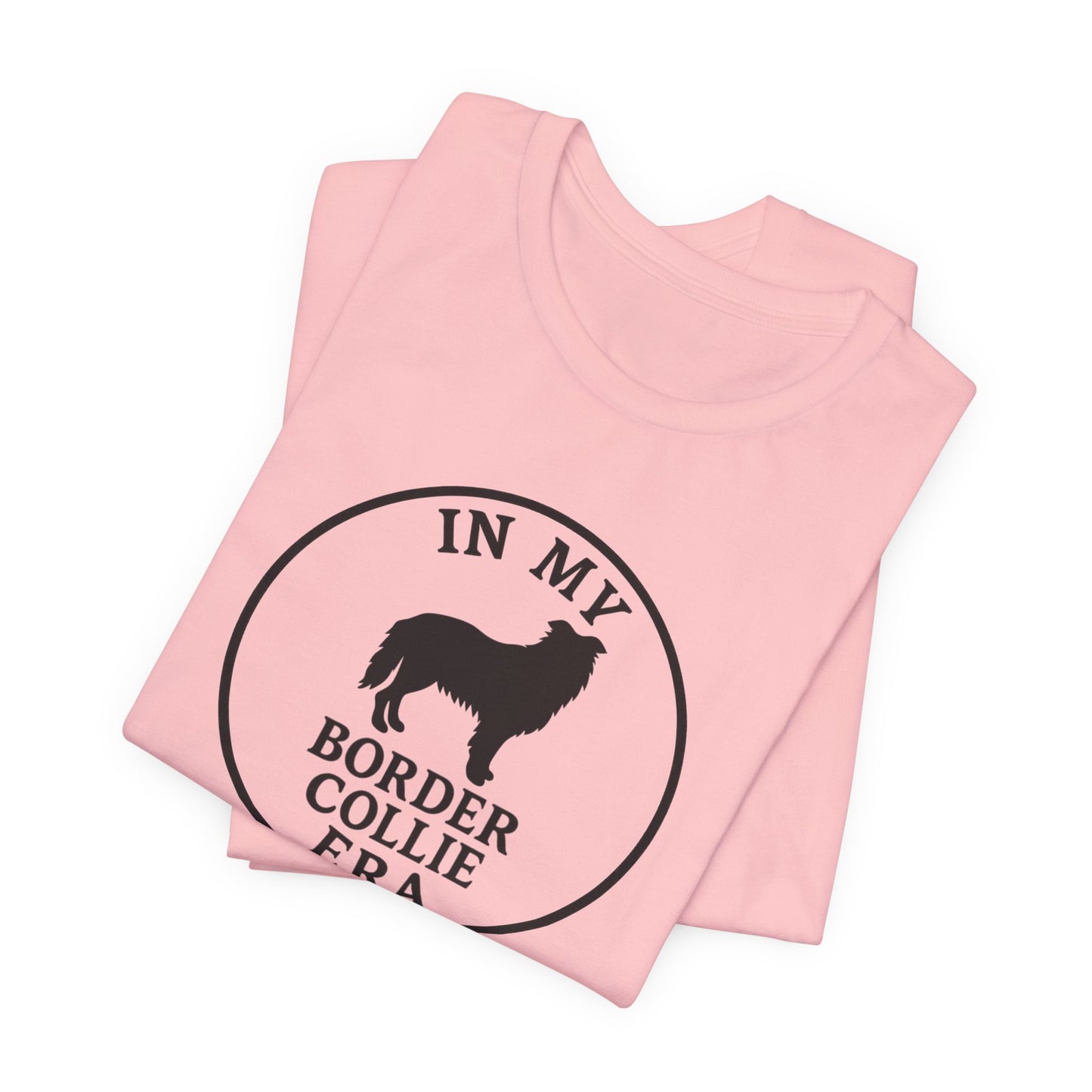 In My Border Collie Era Tee