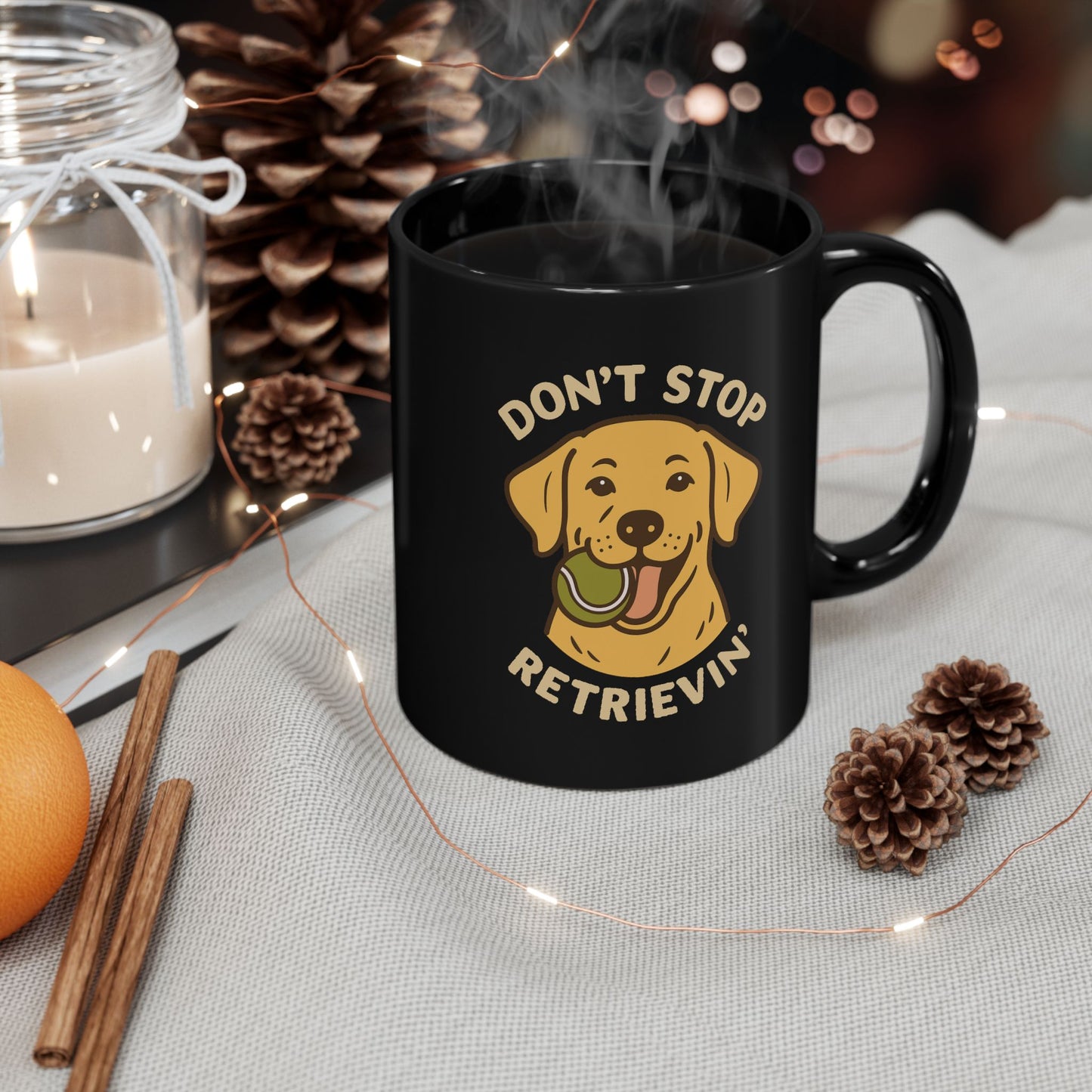 Yellow Lab Don't Stop Retrievin' Coffee Mug (Black)
