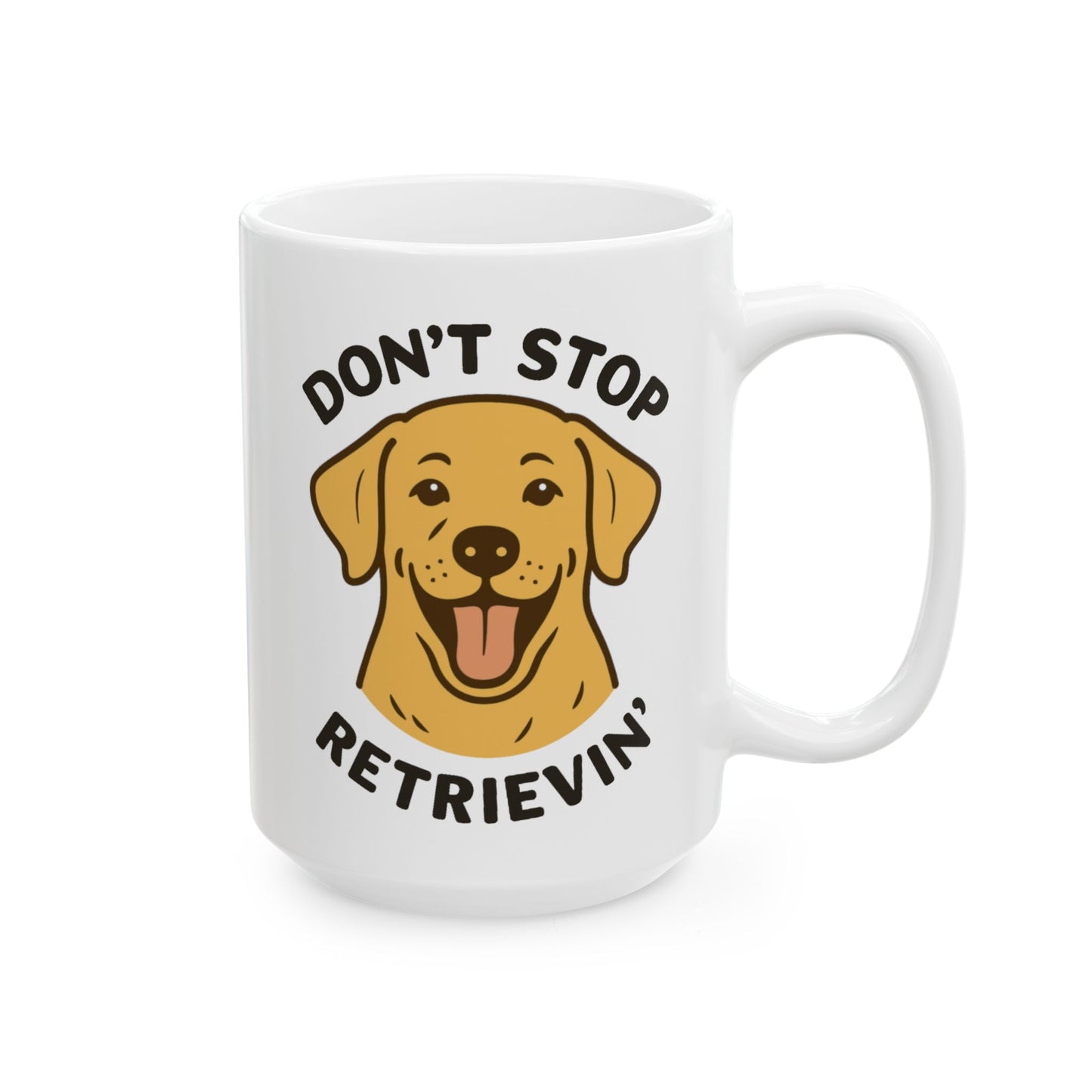Don’t Stop Retrievin’ Yellow Lab Coffee Mug – Funny Labrador Retriever Gift for Dog Lovers