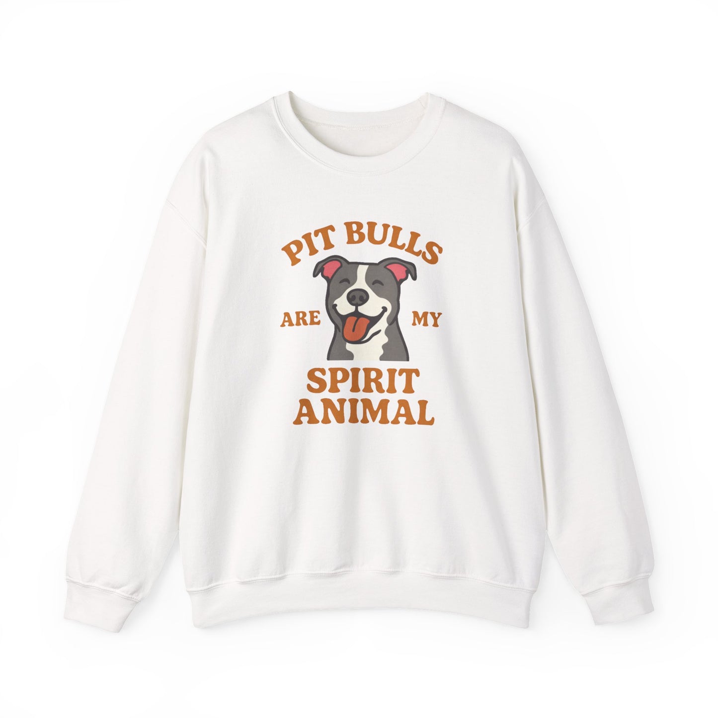 Pit Bulls Are My Spirit Animal Sweatshirt