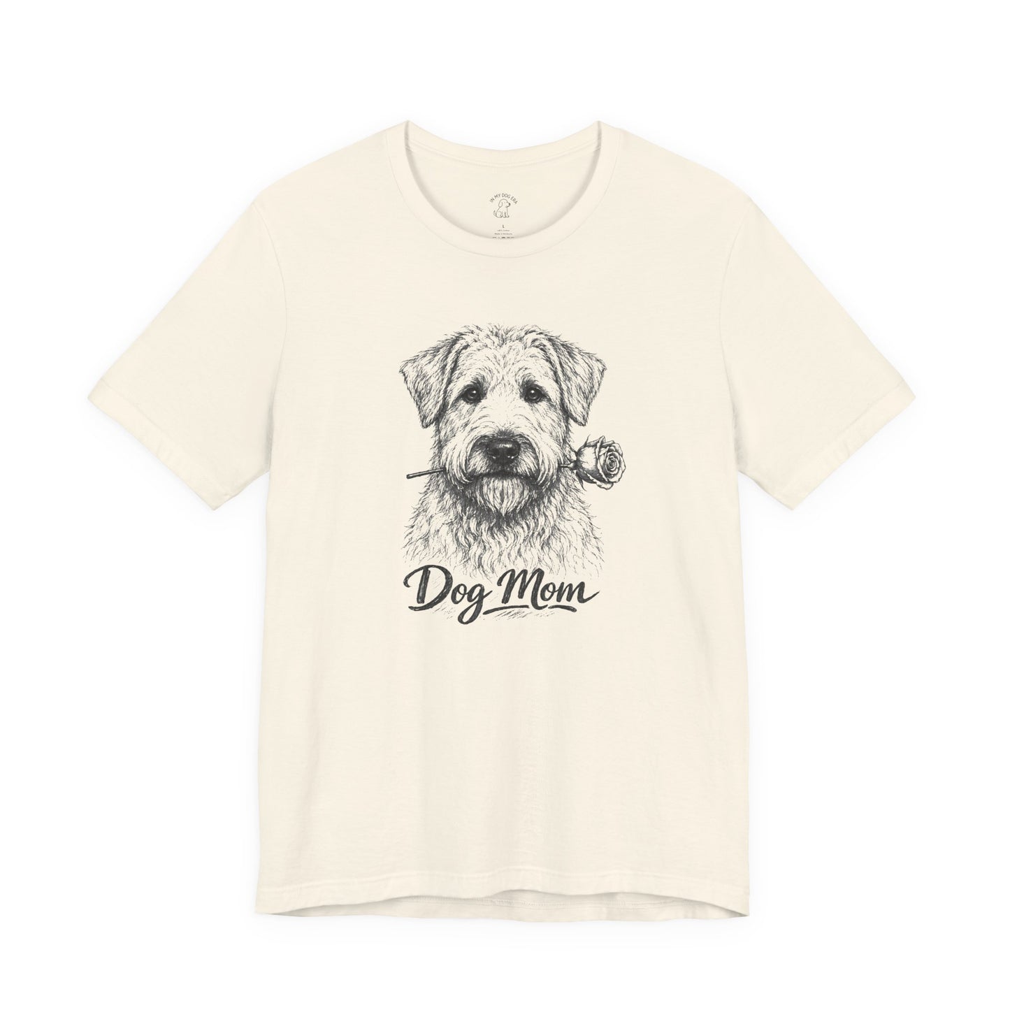 Wheaten Terrier Dog Mom T-Shirt (Rose Collection)