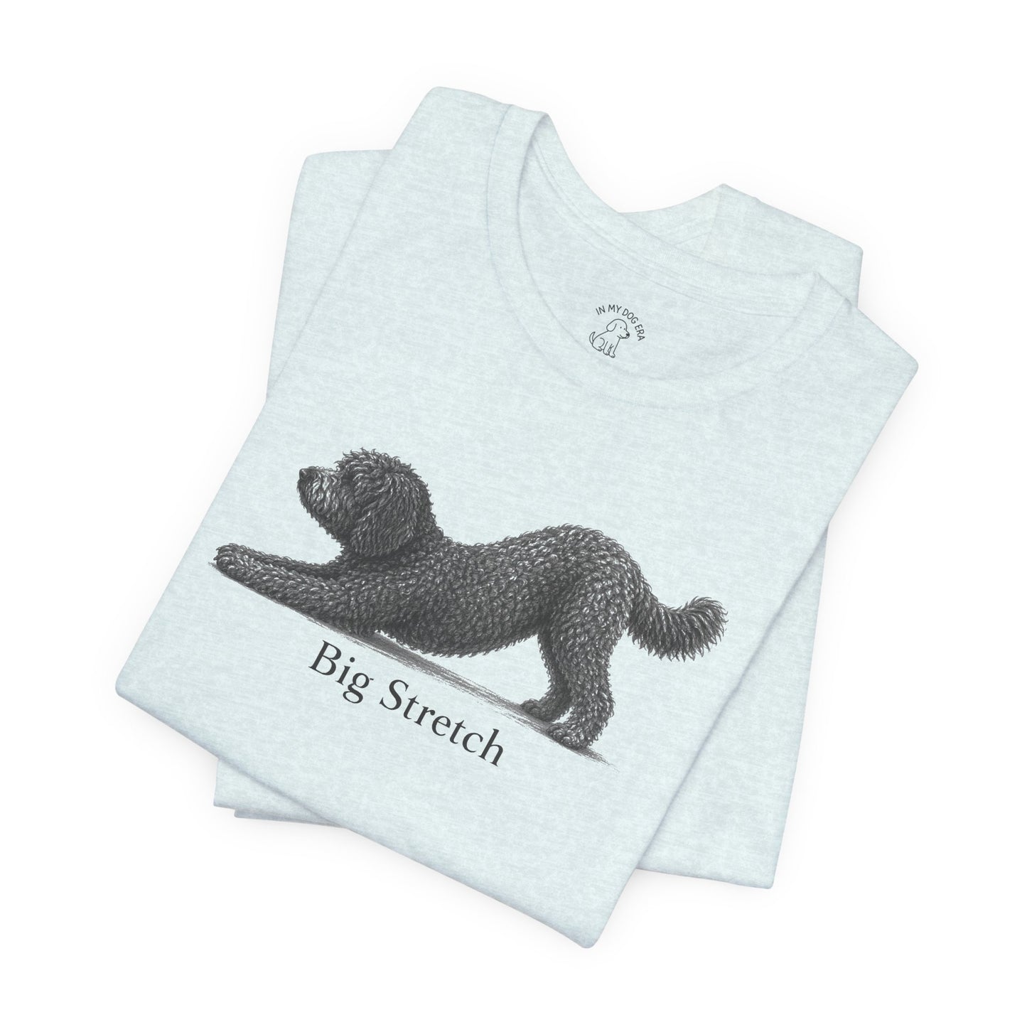 Big Stretch Barbet T-Shirt (French Water Dog)