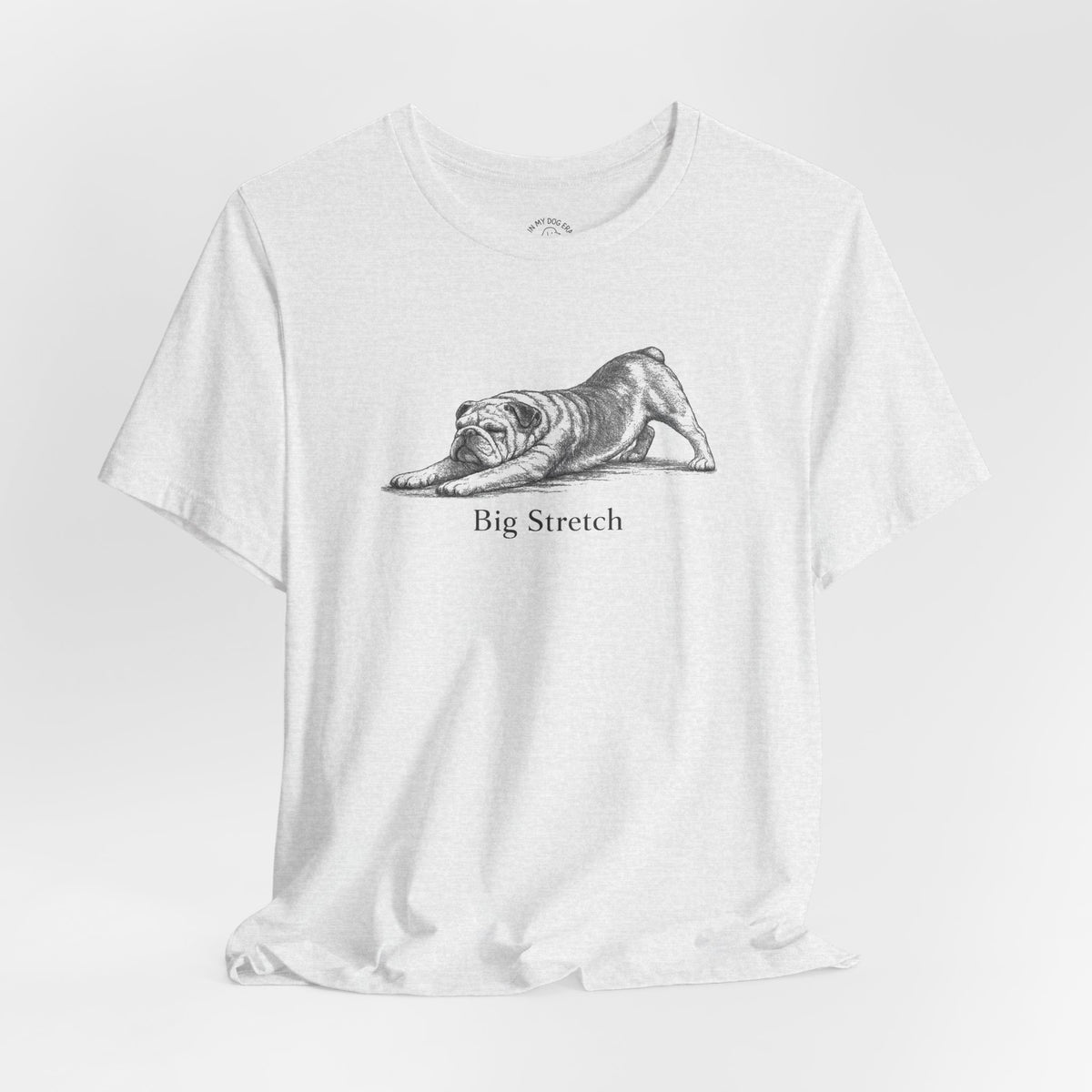 Big Stretch English Bulldog T-Shirt