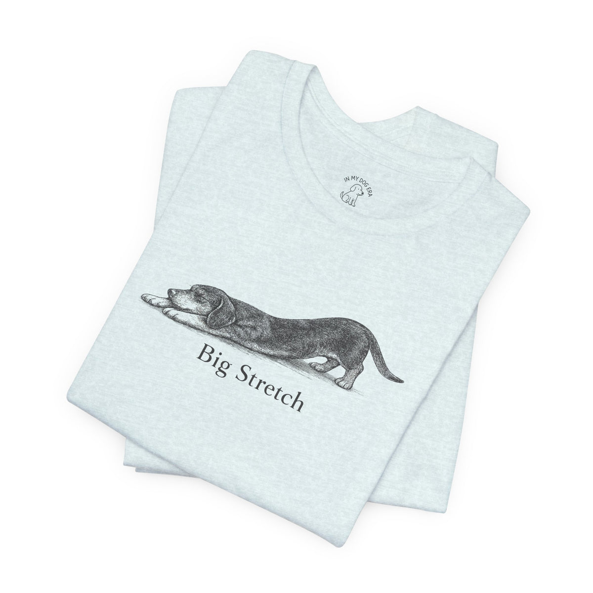 Big Stretch Dachshund T-Shirt