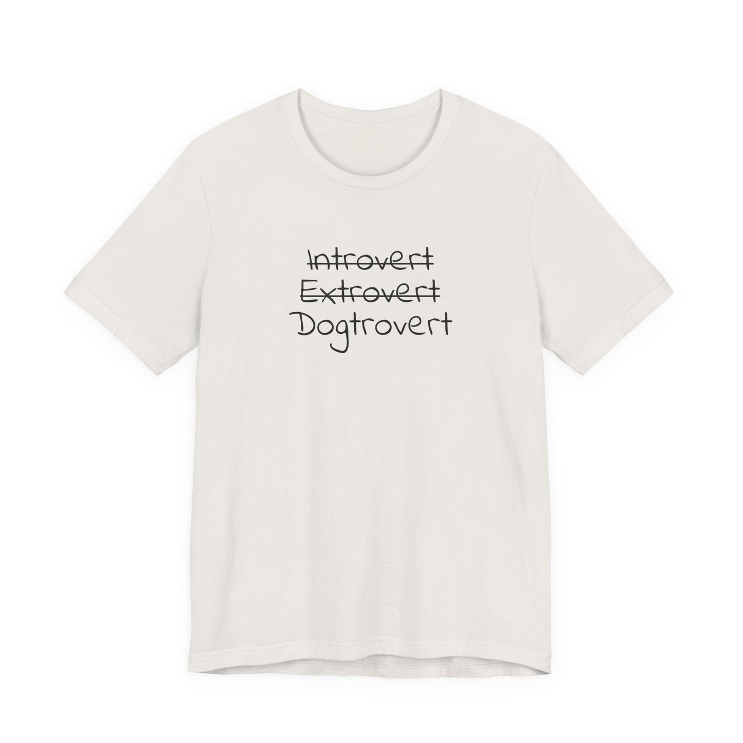 Dogtrovert – Unisex T-Shirt