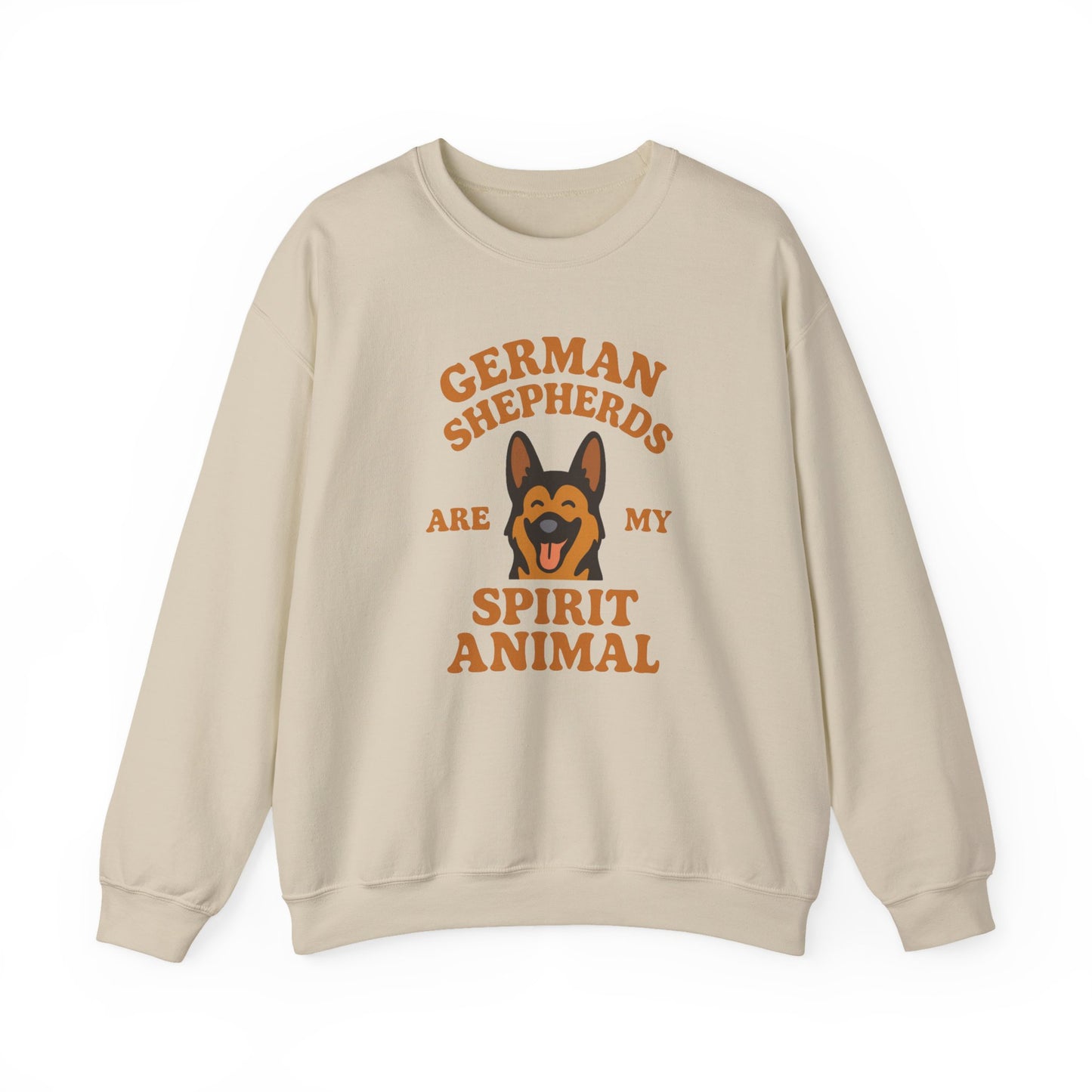 German Shepherds Are My Spirit Animal Sweatshirt