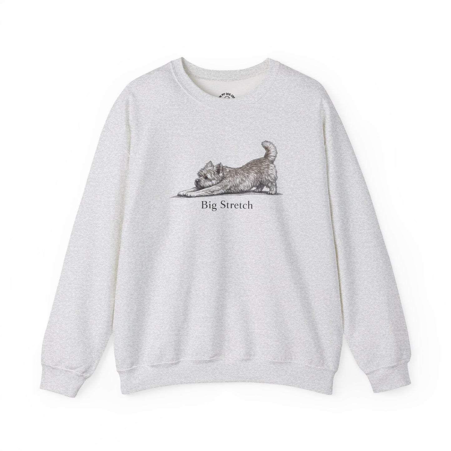 Big Stretch Cairn Terrier Sweatshirt