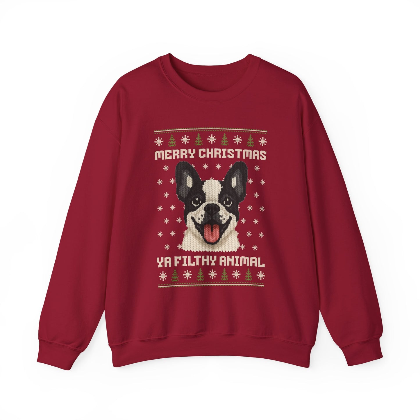 French Bulldog Merry Christmas Ya Filthy Animal Ugly Christmas Sweatshirt