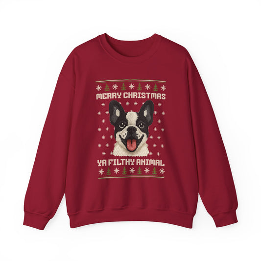 French Bulldog Merry Christmas Ya Filthy Animal Ugly Christmas Sweatshirt