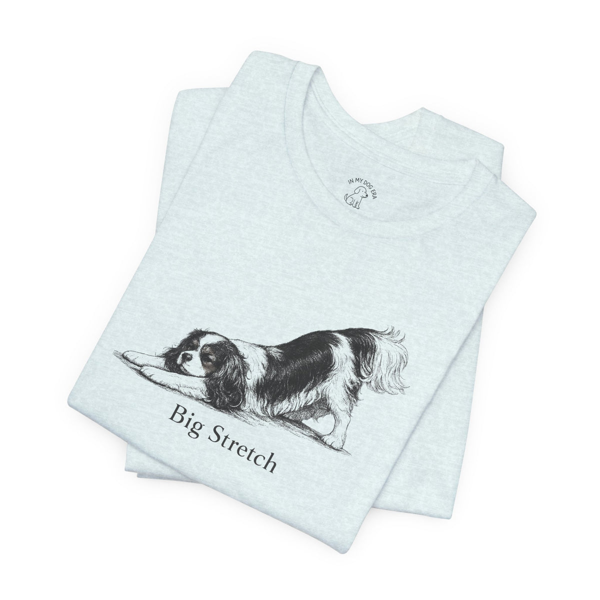 Big Stretch Cavalier King Charles Spaniel T-Shirt