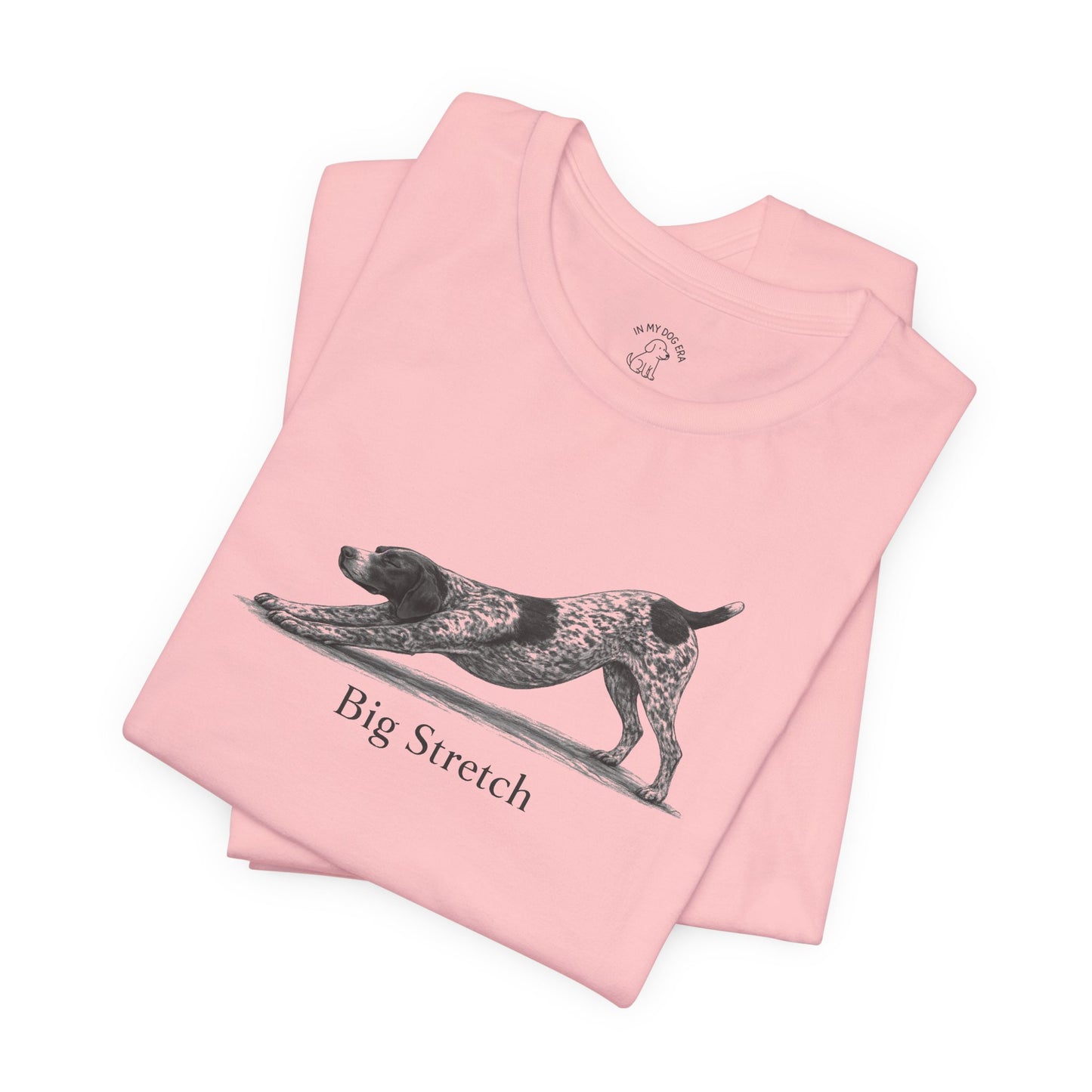 Big Stretch German Shorthaired Pointer (Docked Tail) T-Shirt