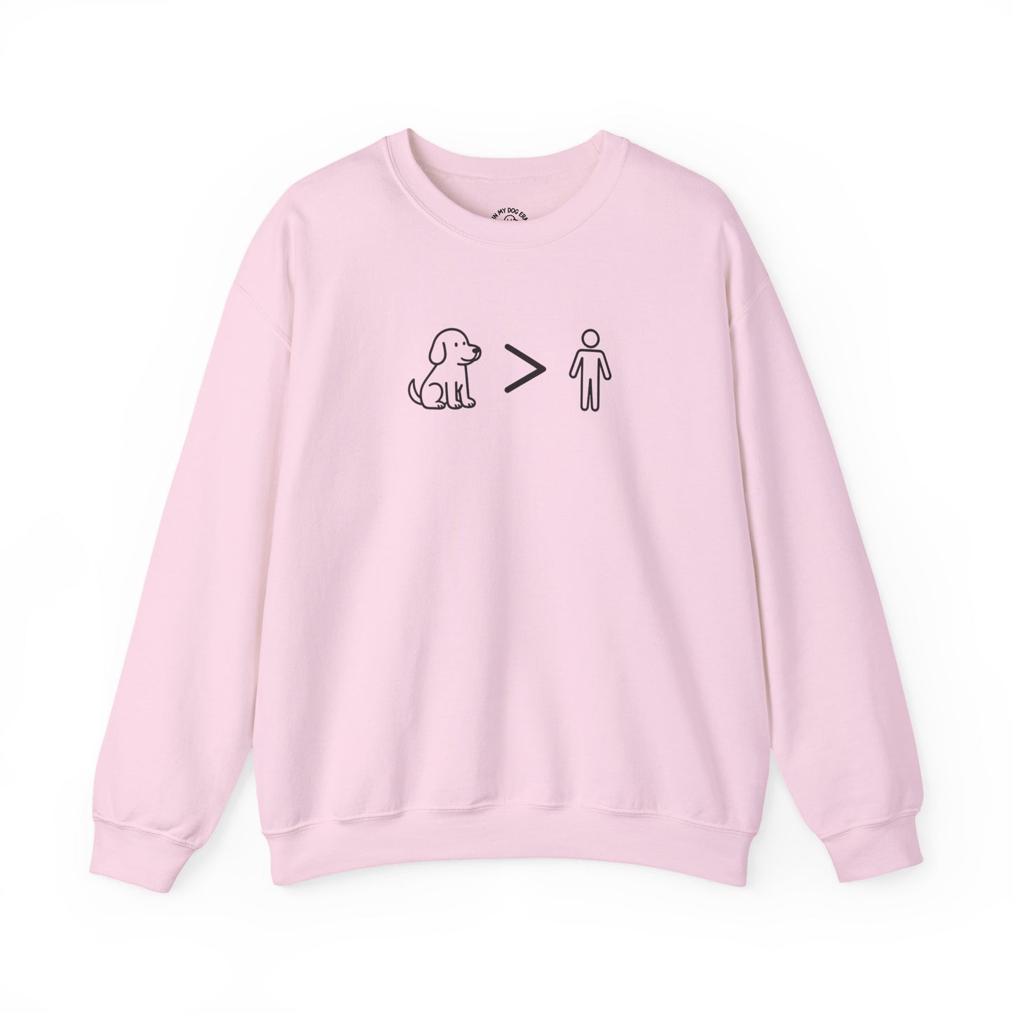Dogs Greater Than Humans - Dog Lover Sweatshirt