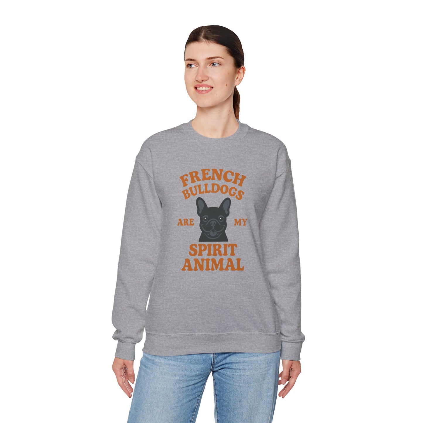 French Bulldogs Are My Spirit Animal Sweatshirt