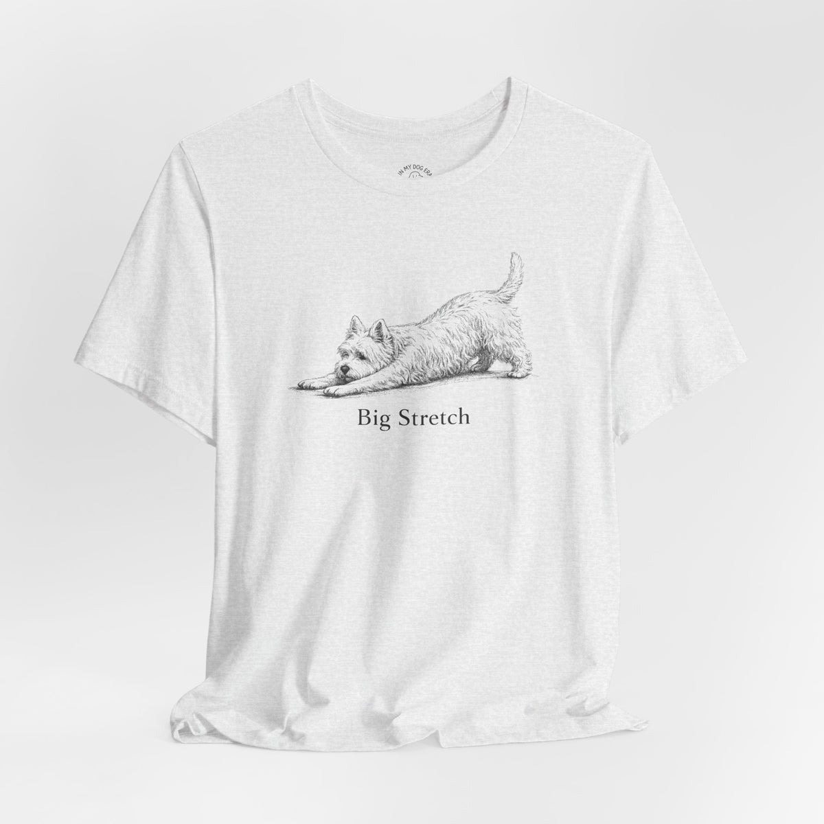 Big Stretch West Highland Terrier T-Shirt