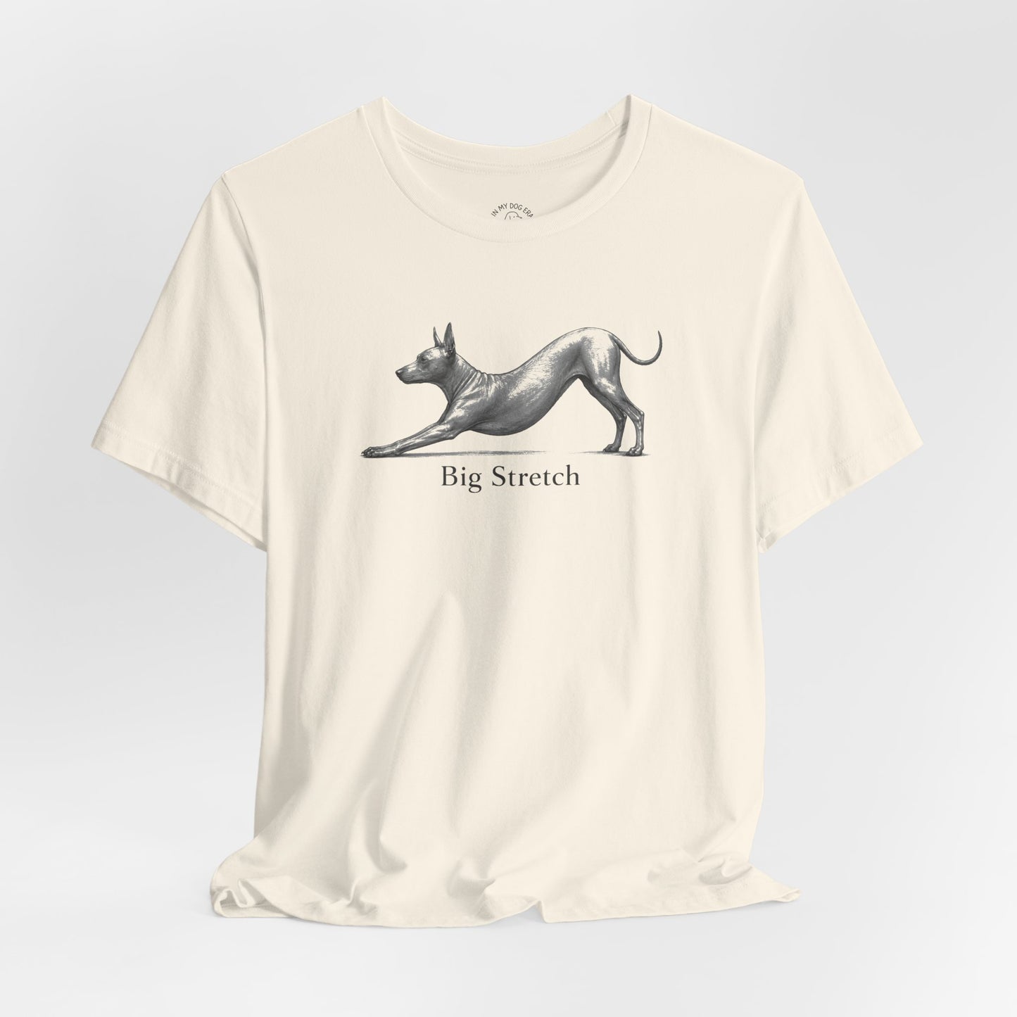Big Stretch Xoloitzcuintli T-Shirt