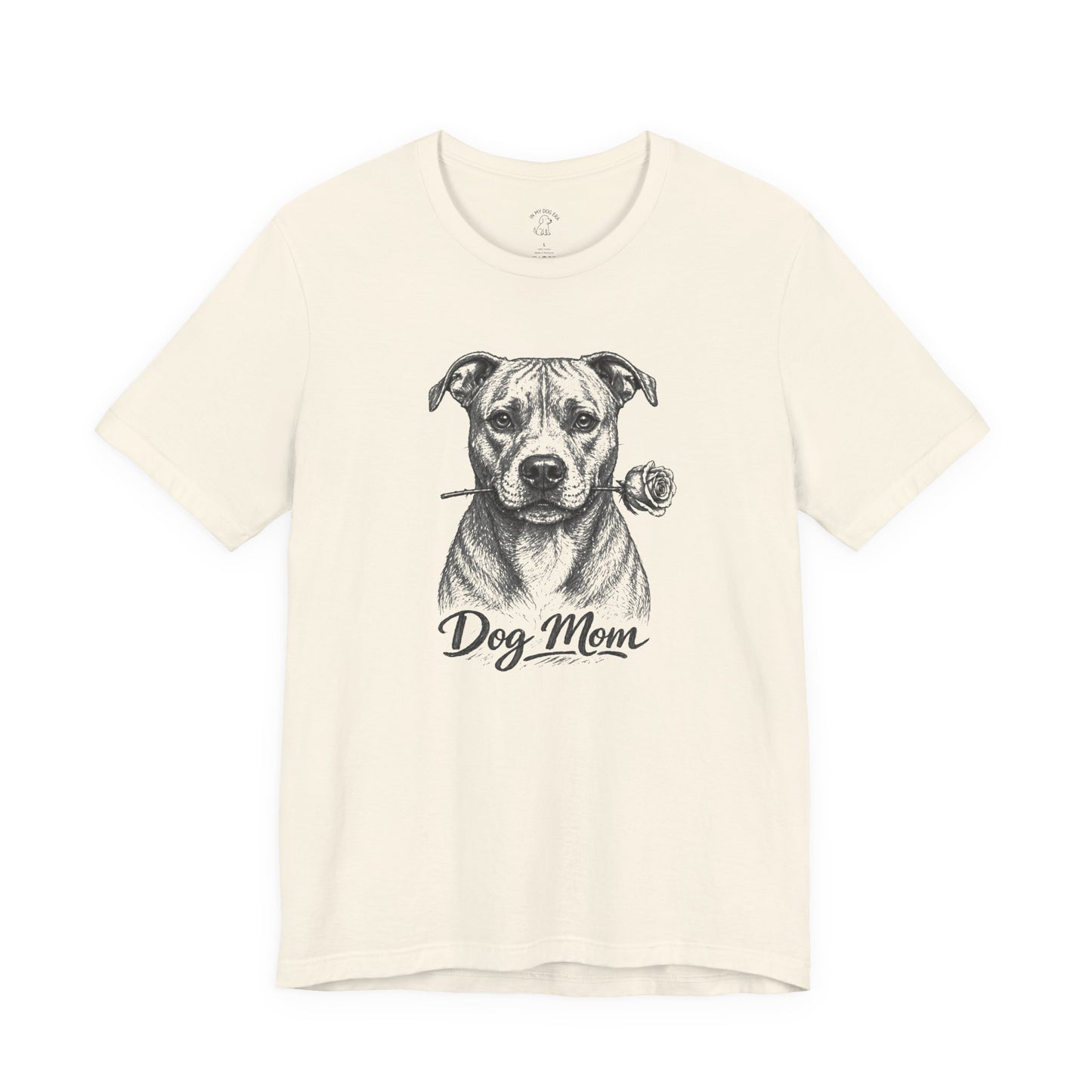 Pit Bull Dog Mom T-Shirt (Rose Collection)