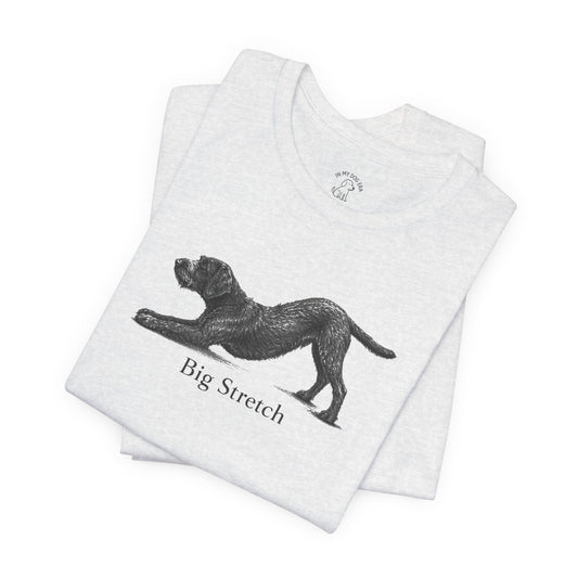 Big Stretch Pudelpointer T-Shirt