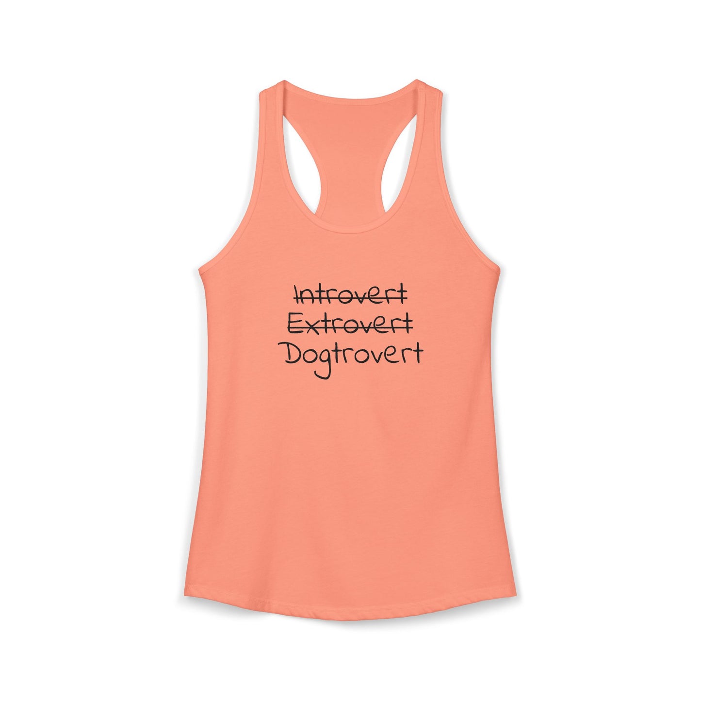 Dogtrovert Racerback Tanktop – Introvert Extrovert Dog Lover Tank