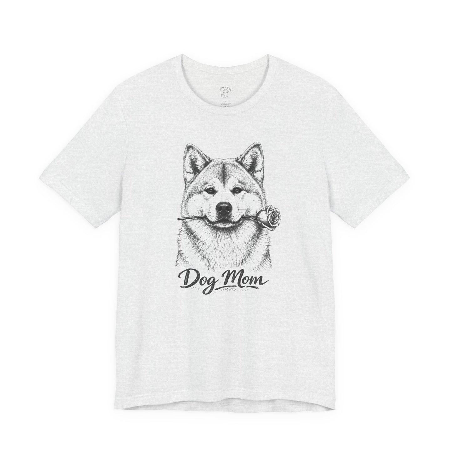 Akita Dog Mom T-Shirt (Rose Collection)