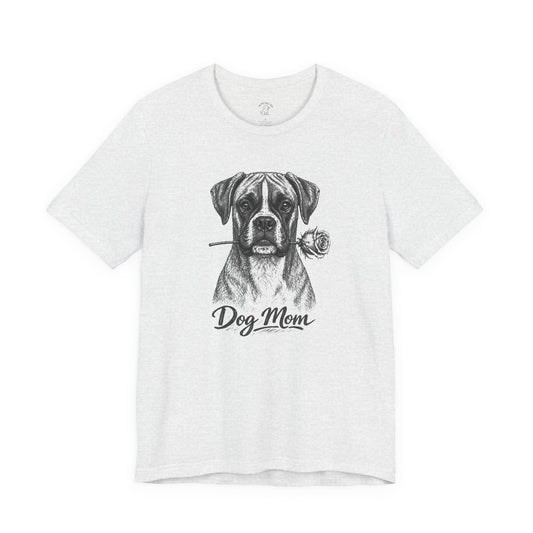 Boxer Dog Mom T-Shirt (Rose Collection)