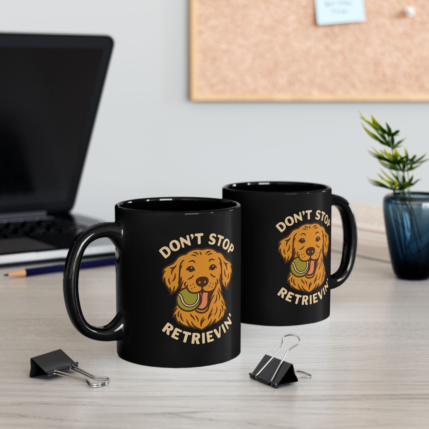 Golden Retriever Don't Stop Retrievin' Coffee Mug (Black)