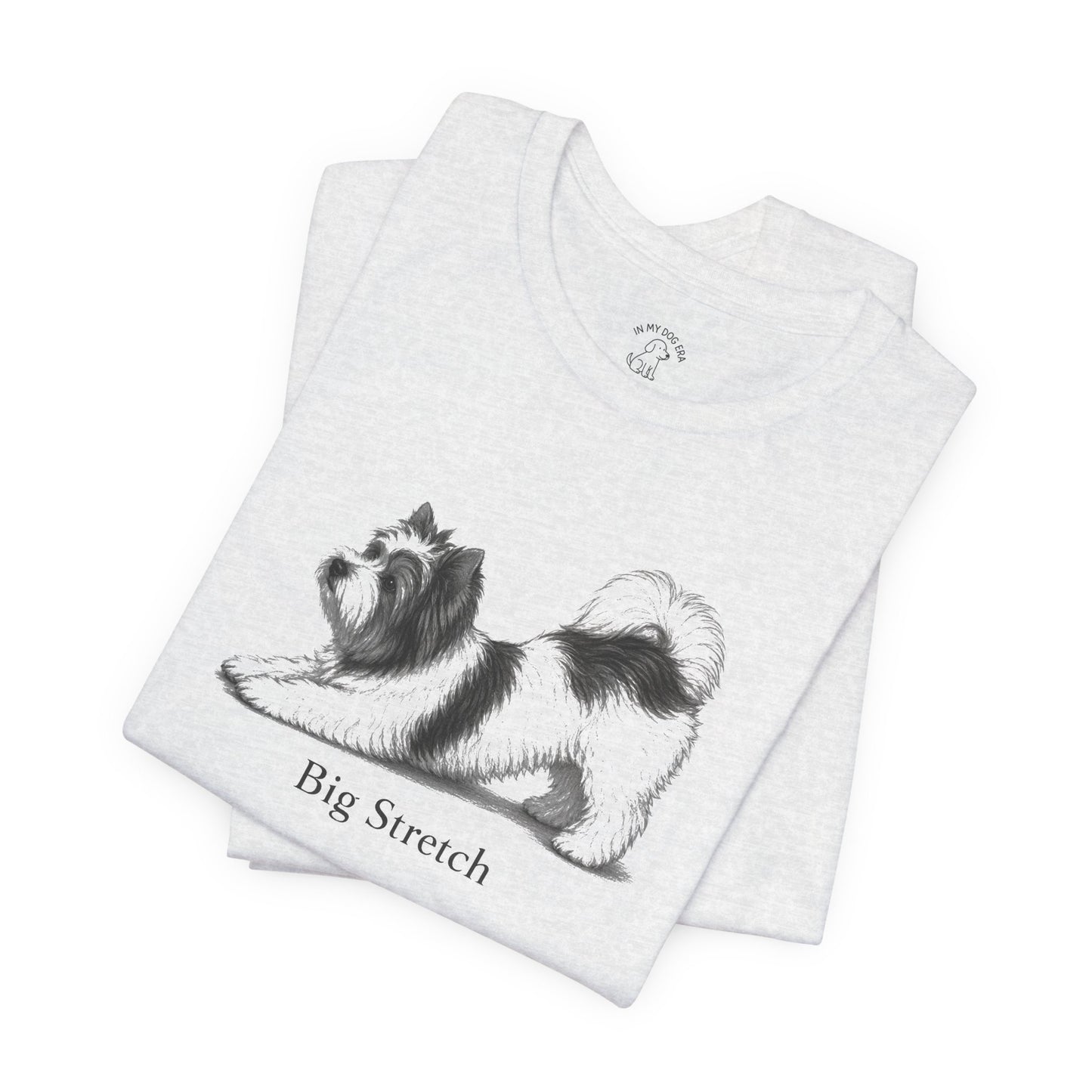 Big Stretch Biewer Terrier T-Shirt