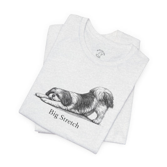 Big Stretch Shih Tzu T-Shirt