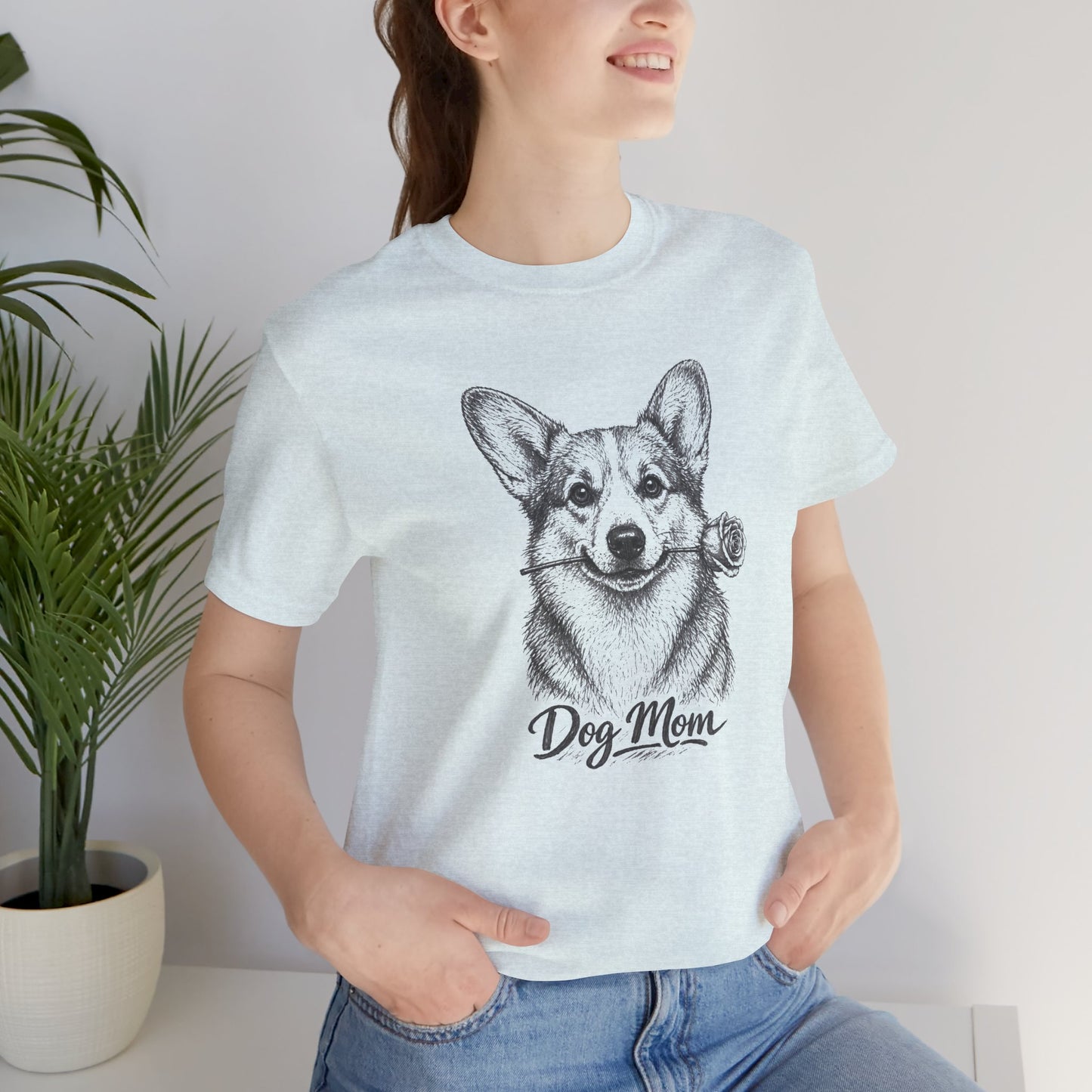 Corgi Dog Mom T-Shirt (Rose Collection)