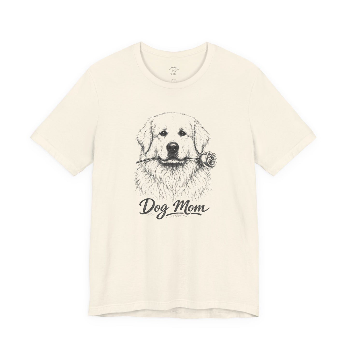 Great Pyrenees Dog Mom T-Shirt (Rose Collection)