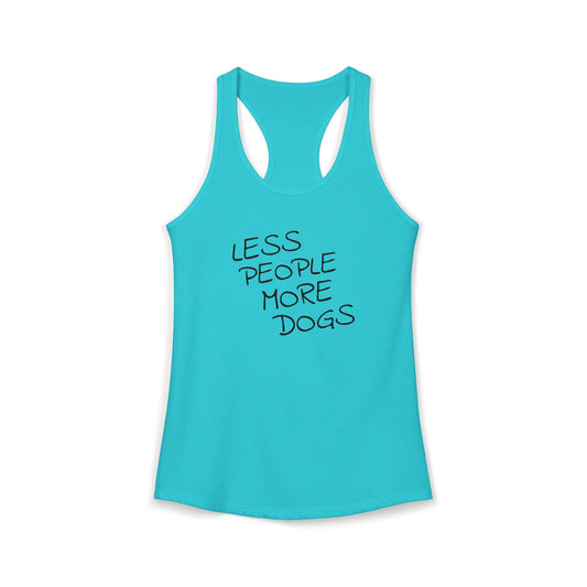 Less People More Dogs - Women's Racerback Tanktop