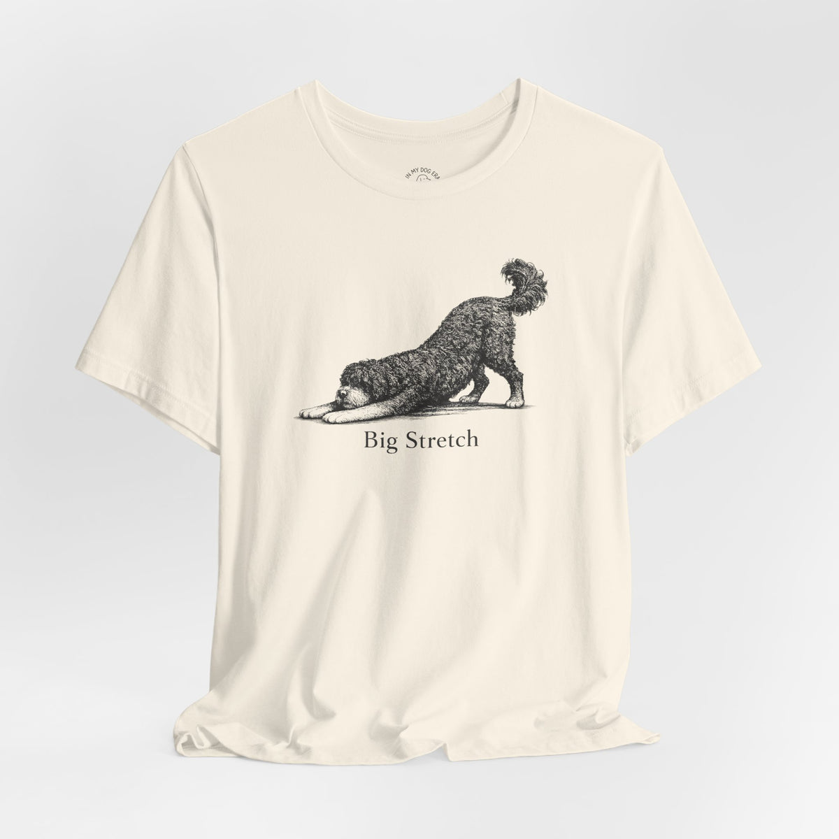 Big Stretch Portuguese Water Dog T-Shirt