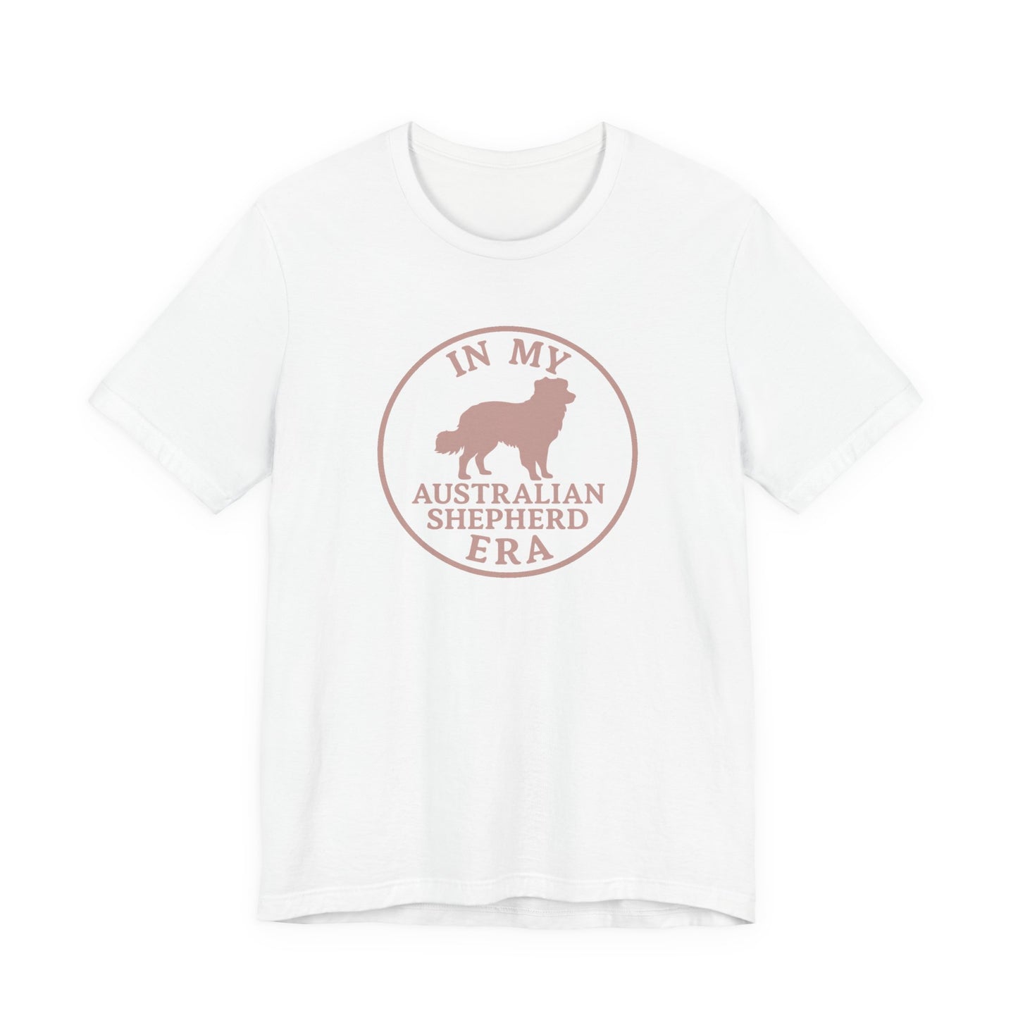 In My Australian Shepherd Era Tee