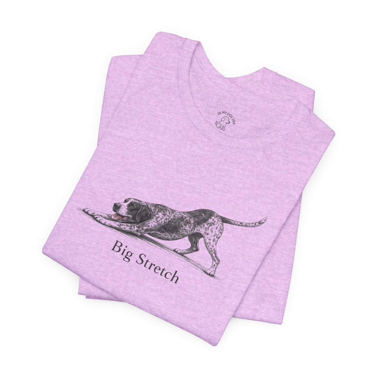 Big Stretch German Shorthaired Pointer T-Shirt