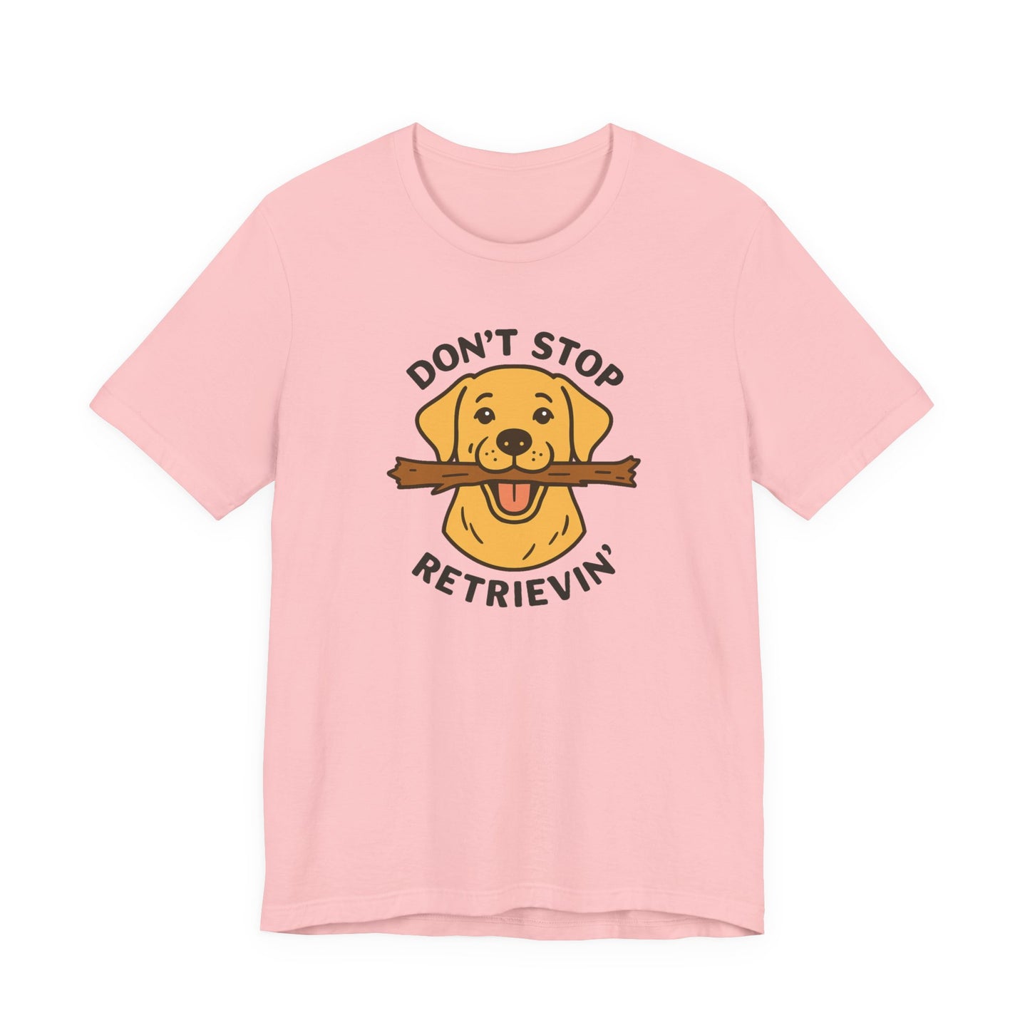 Don't Stop Retrievin' Yellow Lab Tee - Stick Fetch Edition