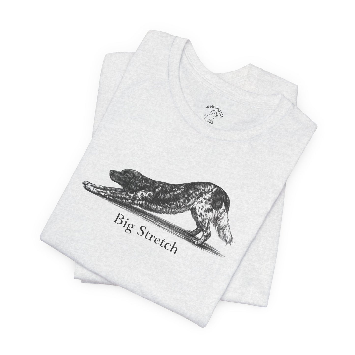 Big Stretch Large Munsterlander T-Shirt