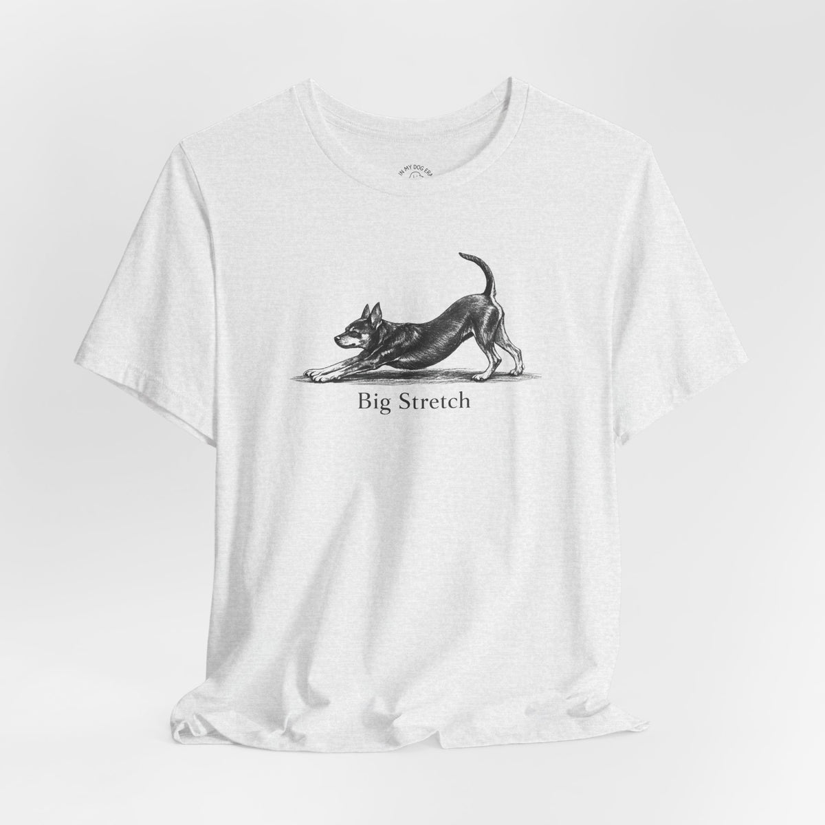 Big Stretch Miniature Pinscher T-Shirt