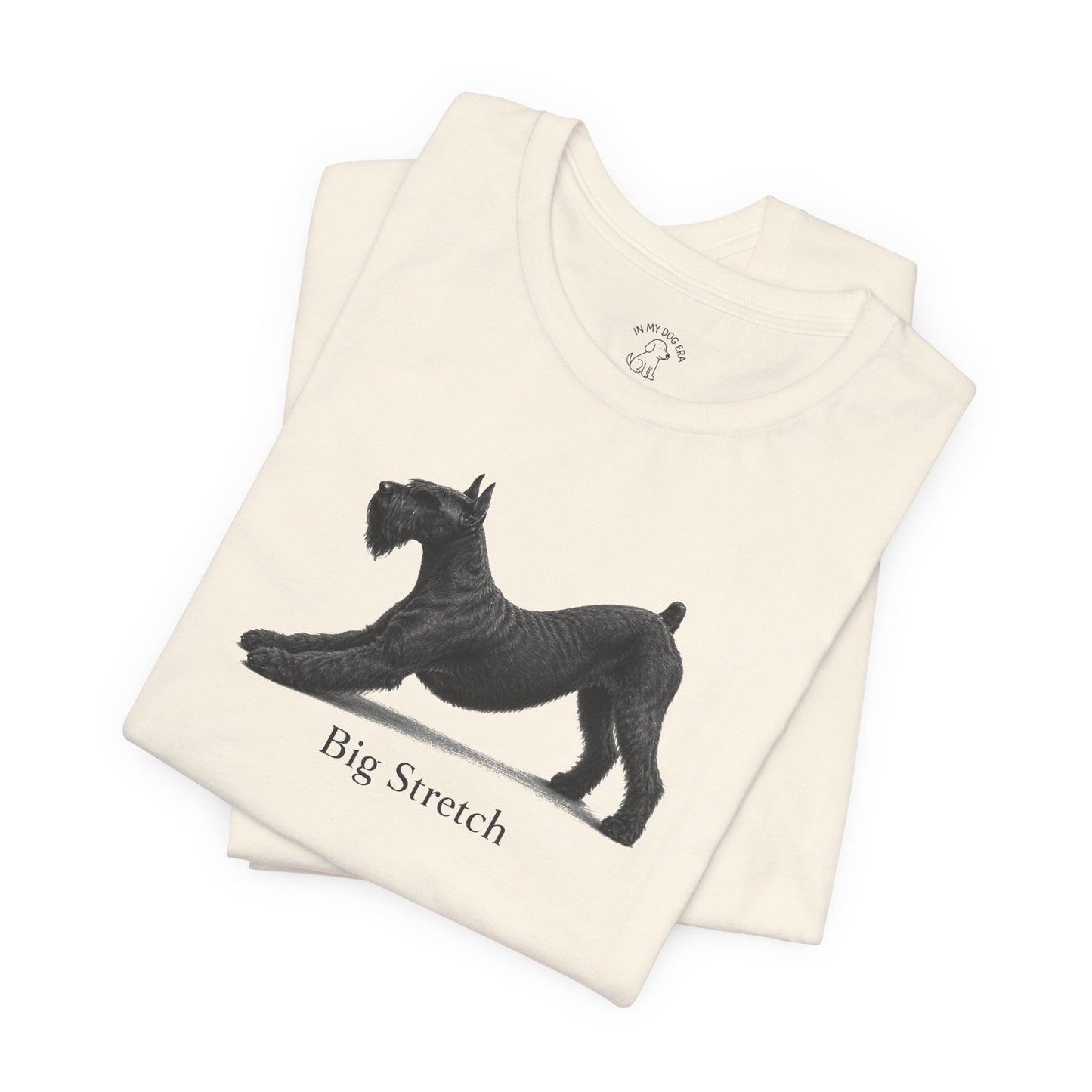 Big Stretch Giant Schnauzer T-Shirt