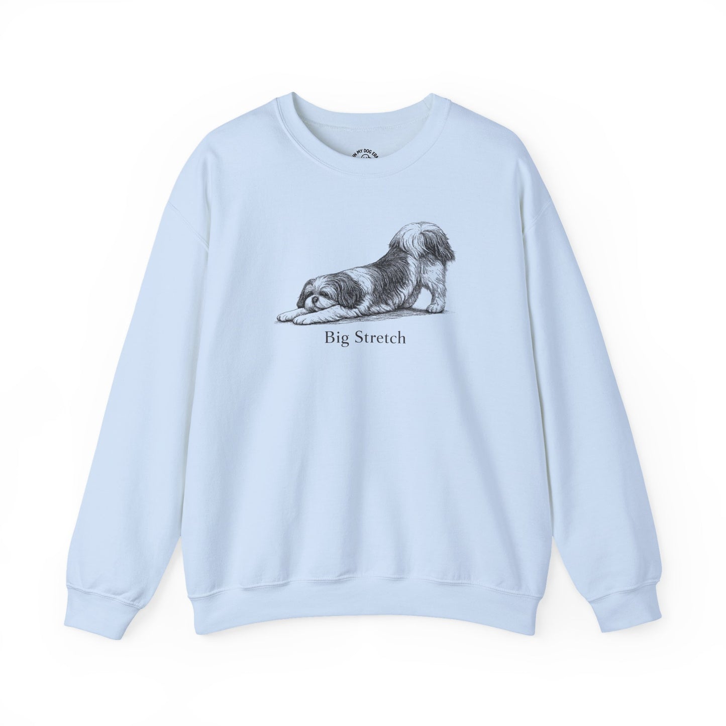 Big Stretch Shih Tzu Sweatshirt
