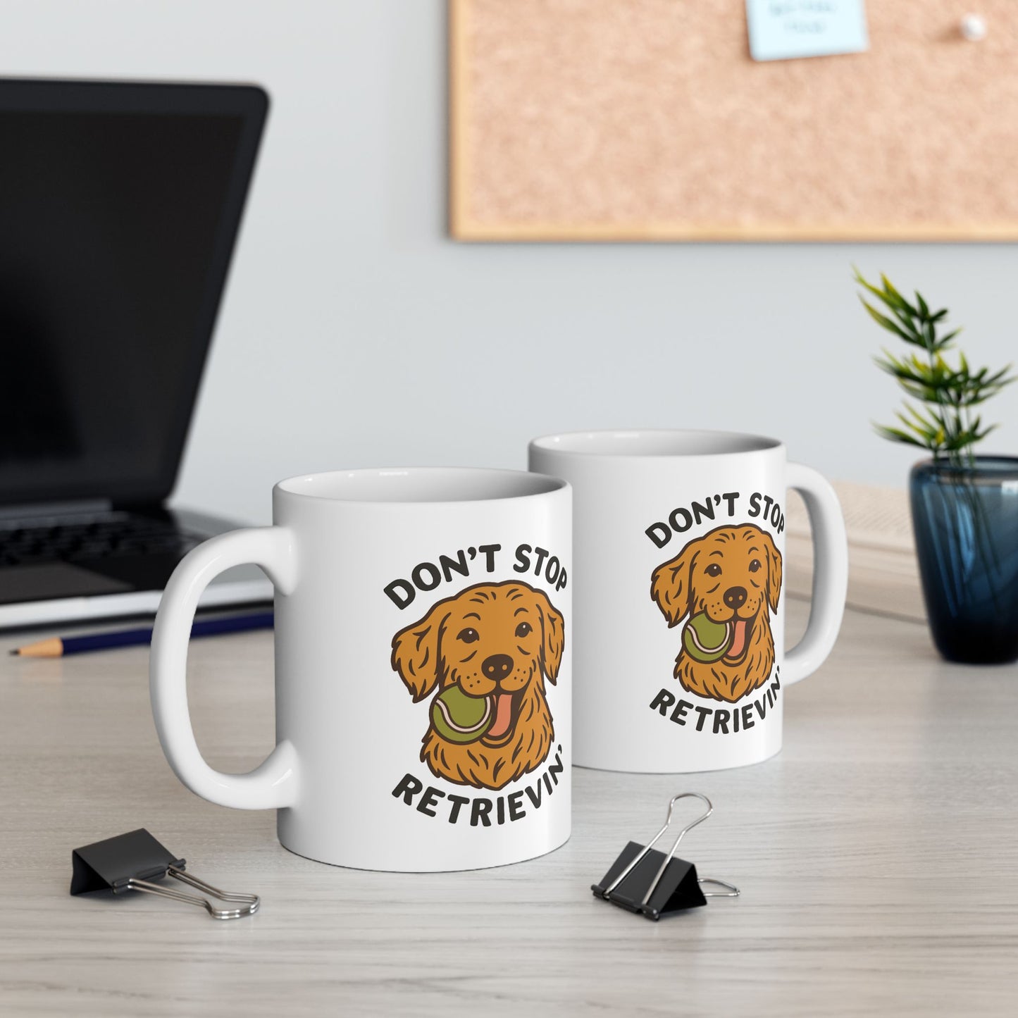 Golden Retriever Don't Stop Retrievin' Coffee Mug (White)