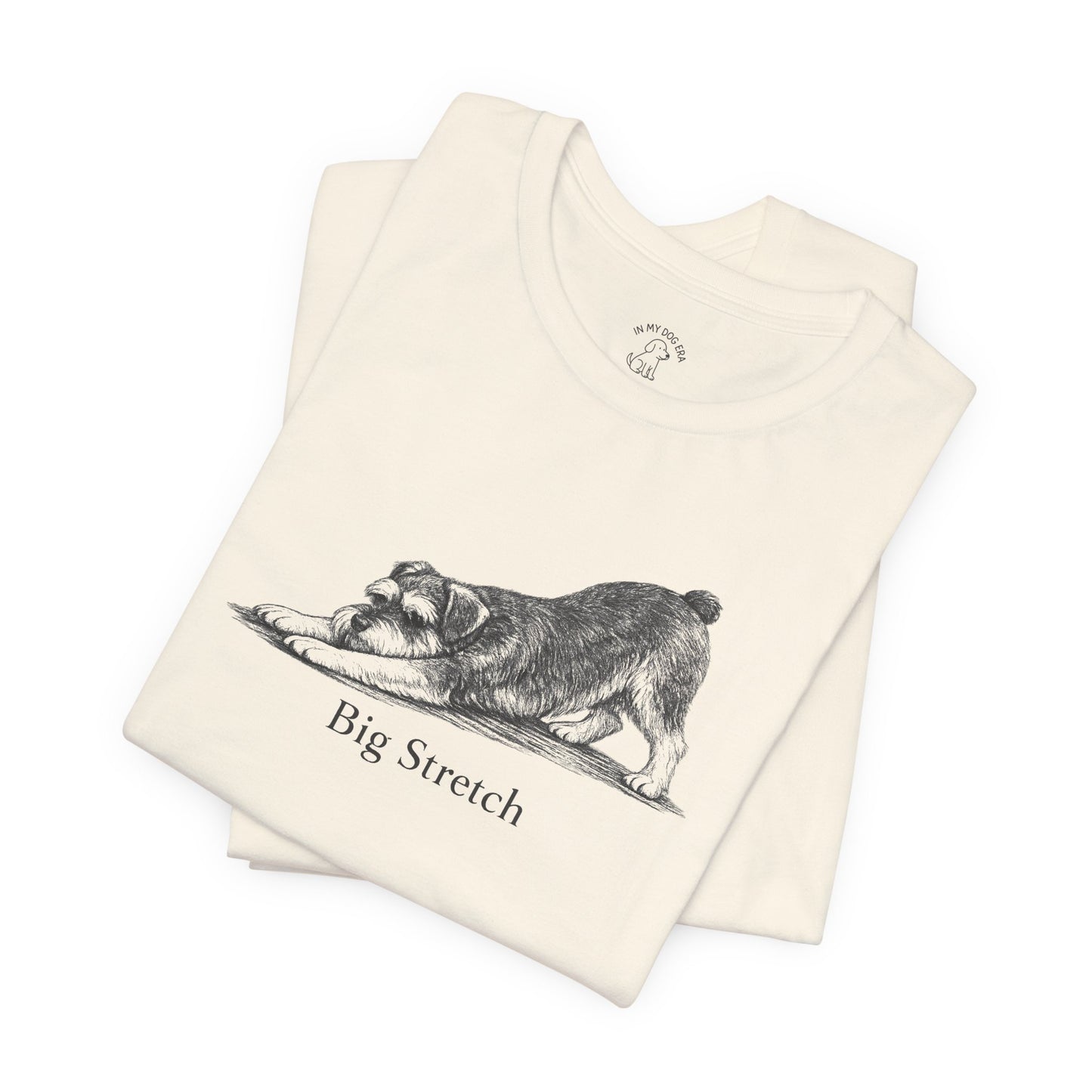 Big Stretch Miniature Schnauzer T-Shirt
