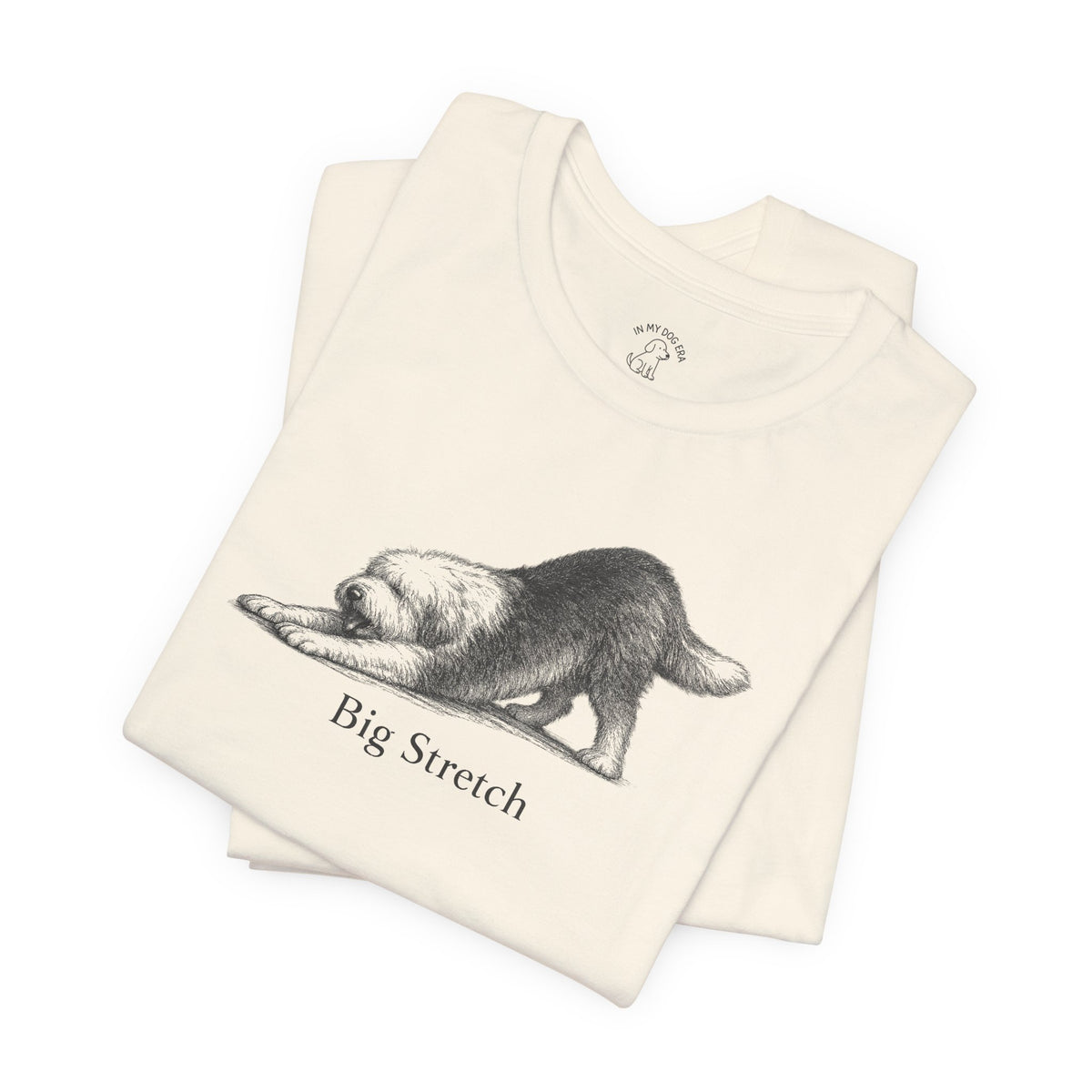Big Stretch Old English Sheepdog T-Shirt