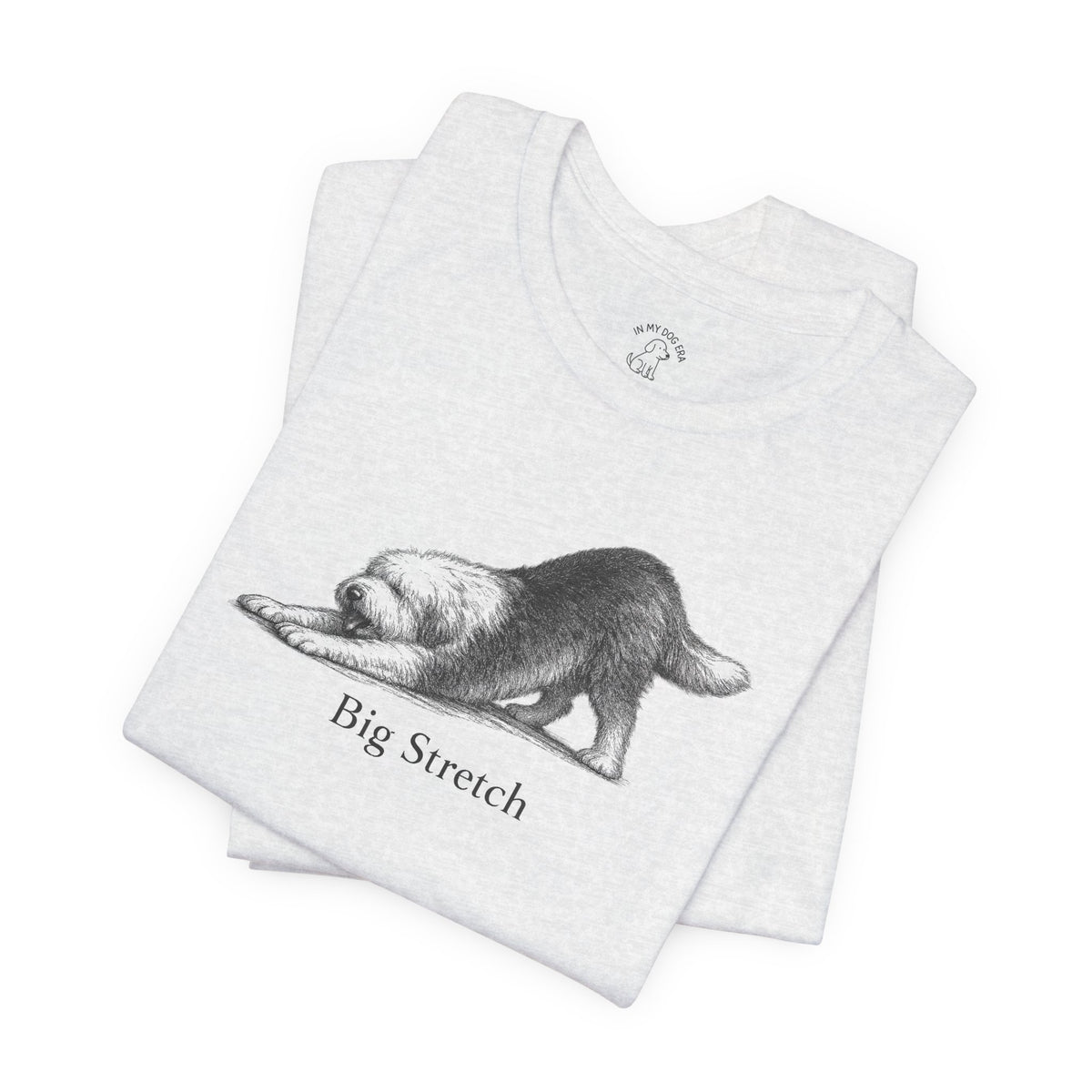 Big Stretch Old English Sheepdog T-Shirt