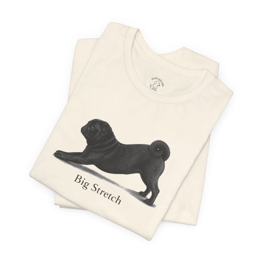 Big Stretch Black Pug T-Shirt