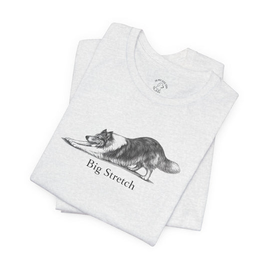 Big Stretch Collie T-Shirt