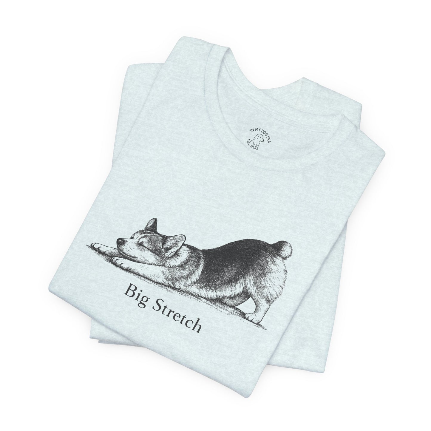 Big Stretch Corgi (Docked Tail) T-Shirt